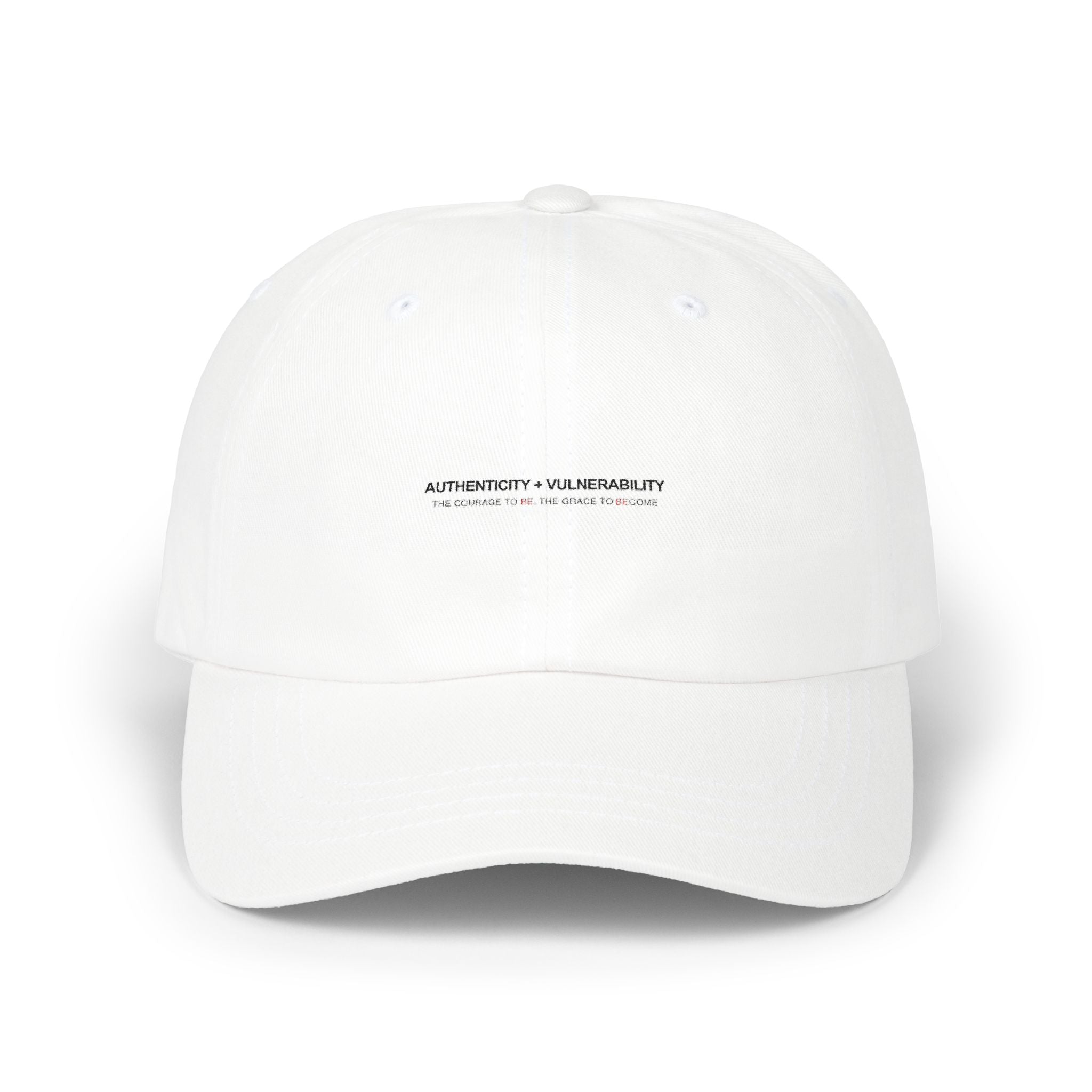 AUTHENTICITY • VULNERABILITY Dad Hat