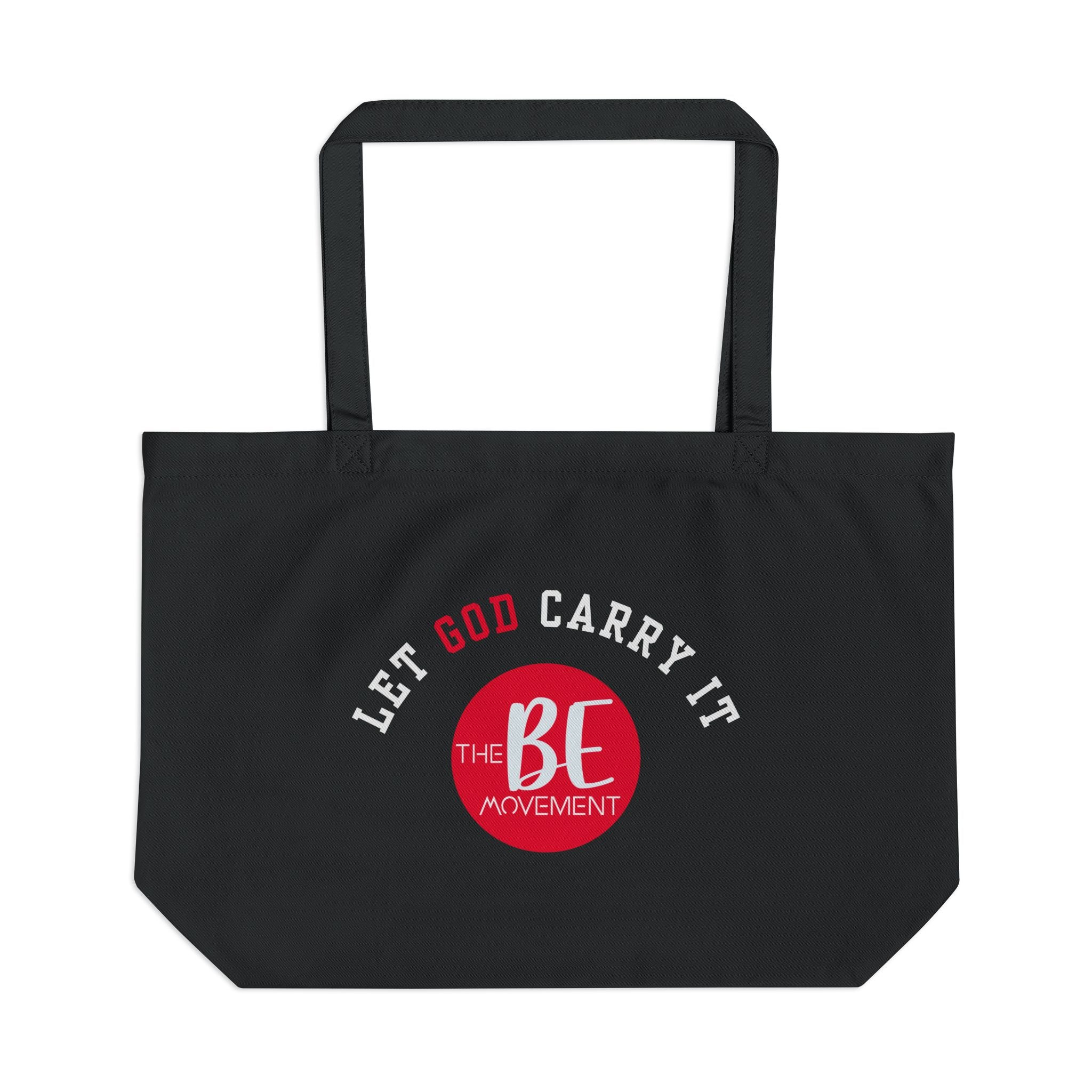 Let God Carry It Tote