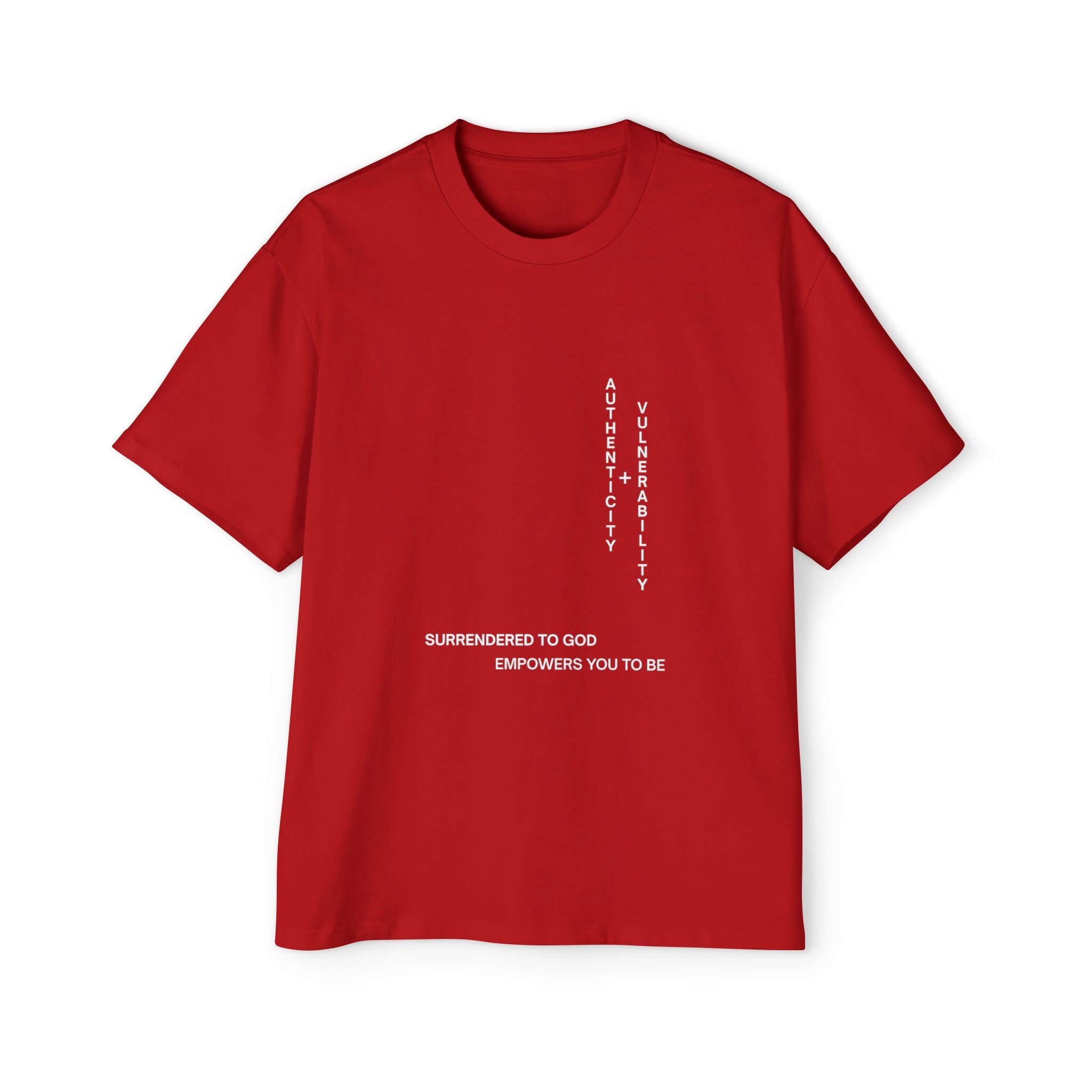 Oversized Tee — “Surrendered to God Empowers You to Be” Inspirational Shirt