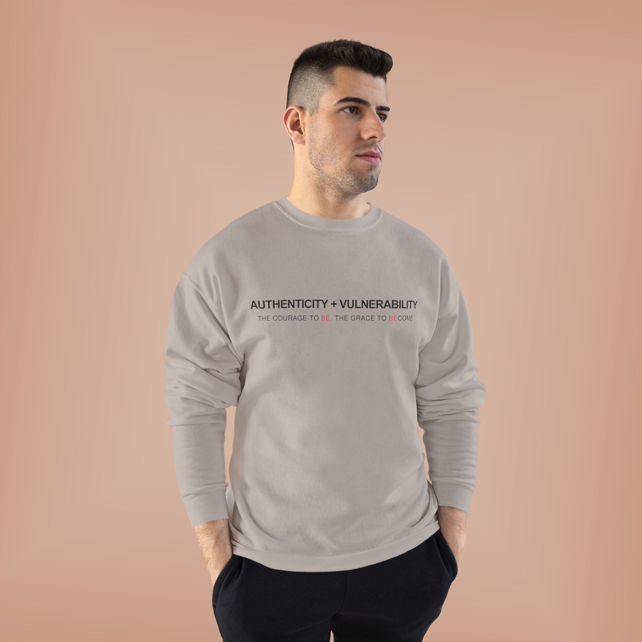 Authenticity + Vulnerability Crewneck Sweatshirt
